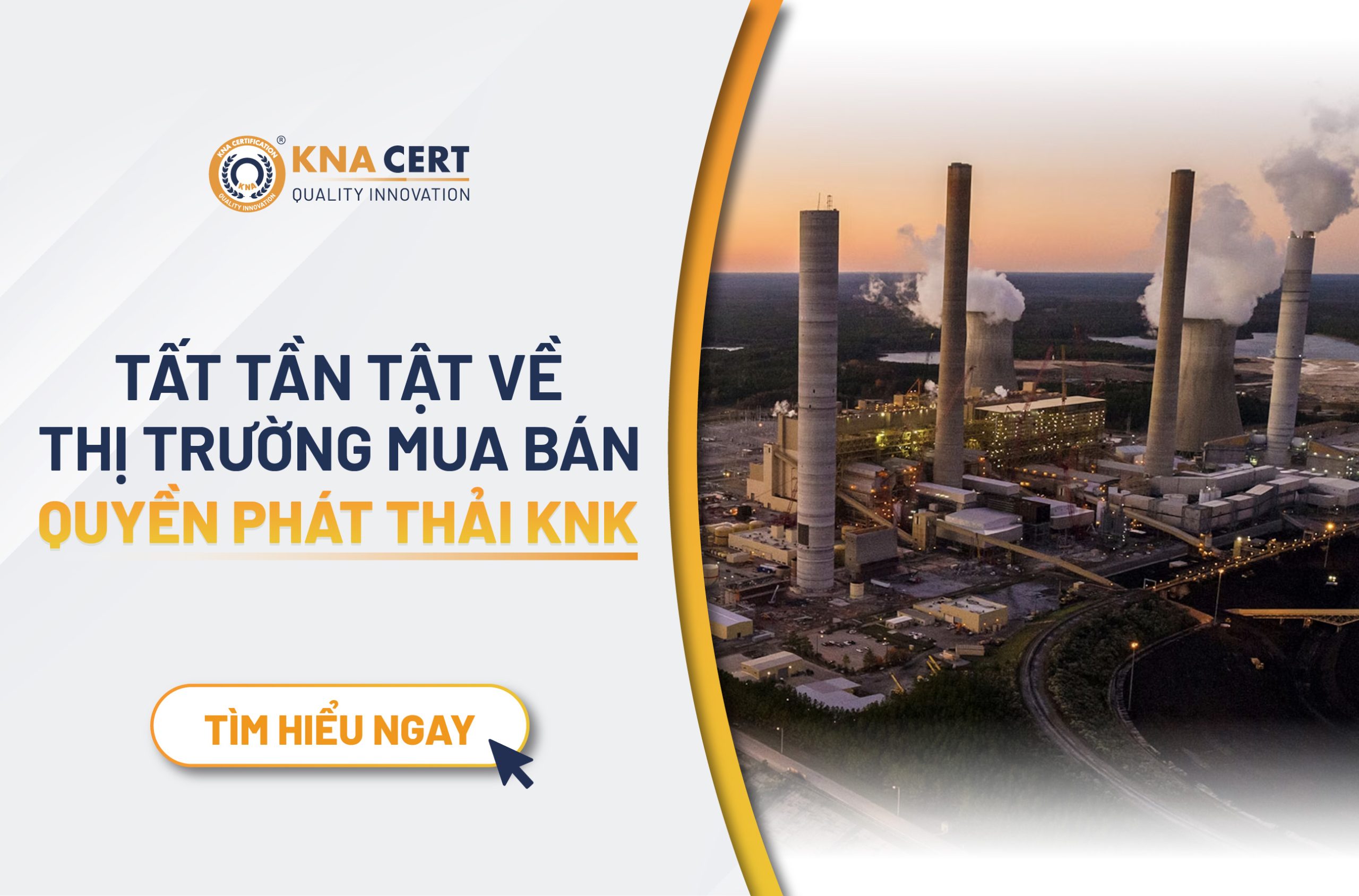 Tất tần tật về thị trường mua bán quyền phát thải khí nhà kính