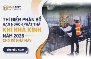 Thí điểm phân bổ hạn ngạch phát thải khí nhà kính năm 2026 cho 110 nhà máy nhiệt điện, sắt thép, xi măng