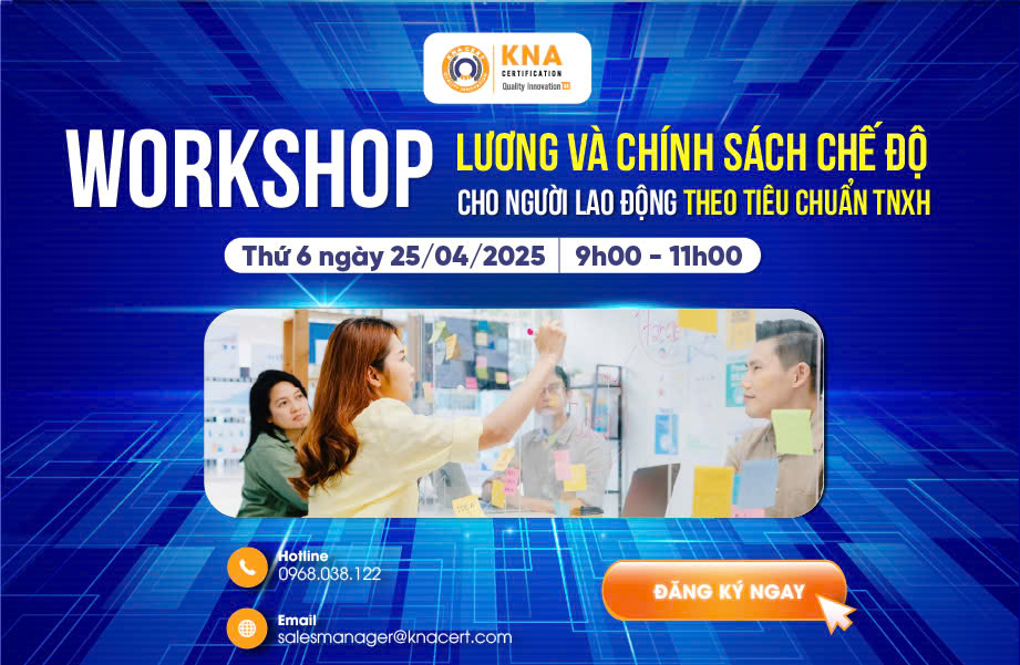 THƯ MỜI THAM DỰ HỘI THẢO TRỰC TUYẾN MIỄN PHÍ  “Lương và chính sách chế độ cho người lao động theo tiêu chuẩn trách nhiệm xã hội”